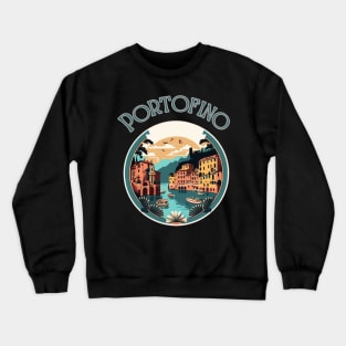 Portofino Italy Streetscape Art - Retro Vintage Travel Crewneck Sweatshirt